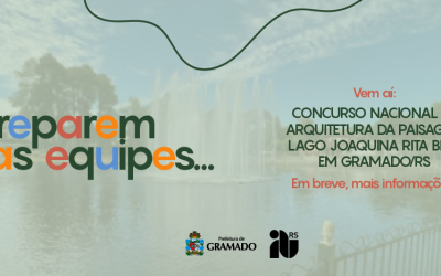 Preparem suas equipes! Em breve será lançado o Concurso para Requalificar Entorno do Lago Joaquina Rita Bier em Gramado/RS