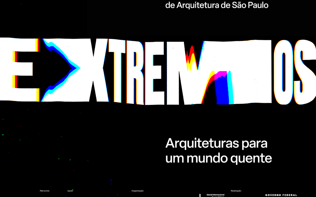 14ª Bienal Internacional de Arquitetura de  São Paulo discutirá o papel da arquitetura para o enfrentamento das mudanças climáticas