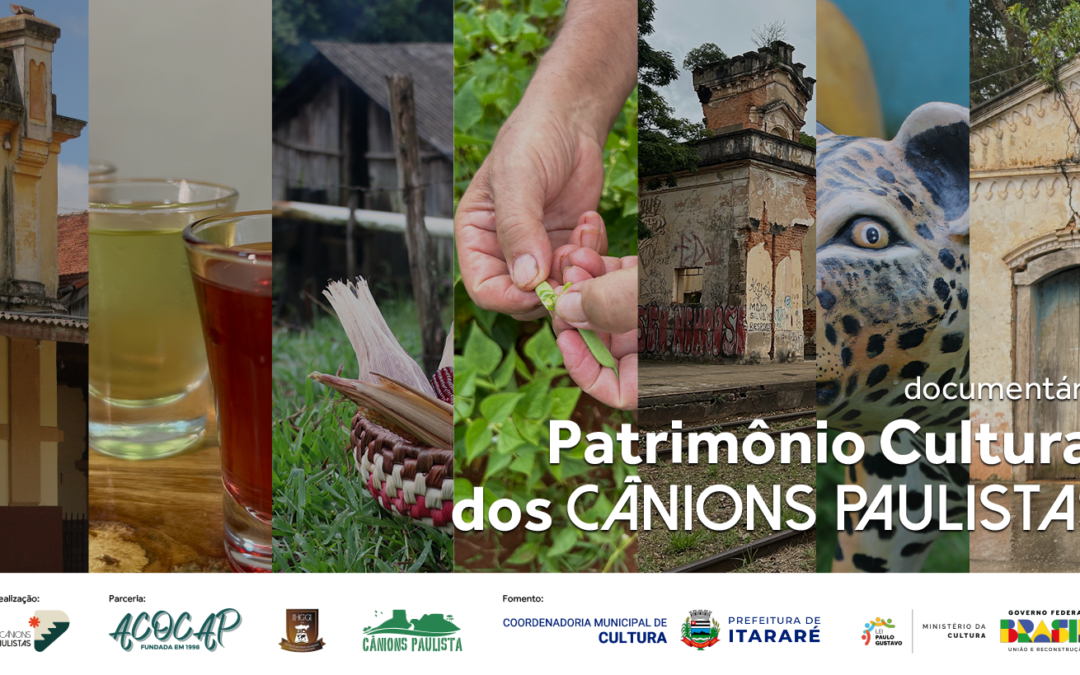 Série documental “Patrimônio Cultural dos Cânions Paulistas”