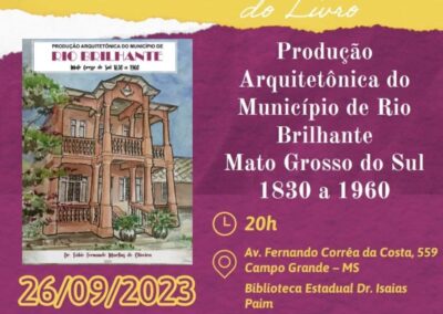 Produção Arquitetônica do Município de Rio Brilhante – Mato Grosso do Sul (1830 a 1960)